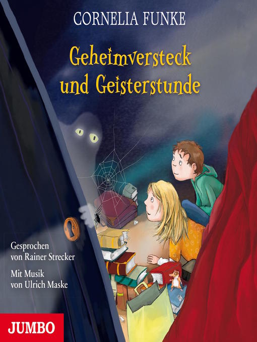 Titeldetails für Geheimversteck und Geisterstunde nach Cornelia Funke - Verfügbar